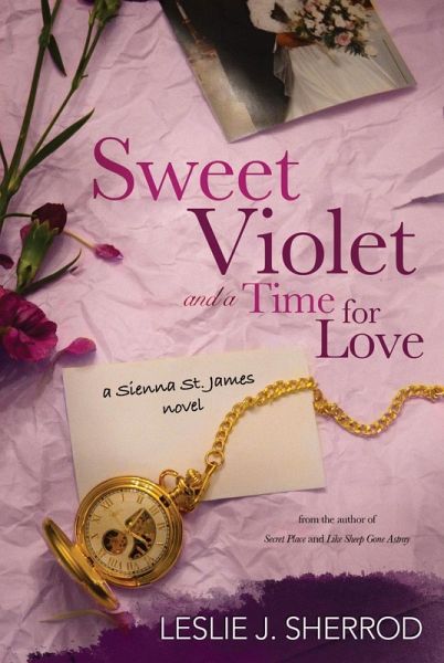 Sweet Violet and a Time for Love (eBook, ePUB)