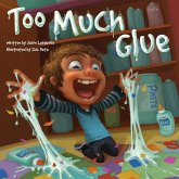 Too Much Glue (eBook, PDF)