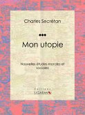 Mon utopie (eBook, ePUB)