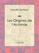 Les Origines de l'Alchimie (eBook, ePUB) - Bild 1
