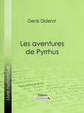 Les Aventures de Pyrrhus (eBook, ePUB)