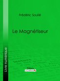 Le Magnétiseur (eBook, ePUB)