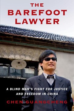 The Barefoot Lawyer (eBook, ePUB) - Guangcheng, Chen