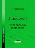 J'accuse ! (eBook, ePUB)