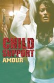 Child Support (eBook, ePUB)