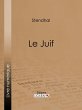 Le Juif (eBook, ePUB) - Bild 1
