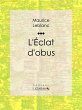 L'Eclat d'obus (eBook, ePUB) - Bild 1
