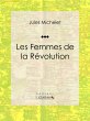 Les Femmes de la Révolution (eBook,... - Bild 1