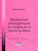 Recherches Philosophiques sur l'Origine et la Nature du Beau (eBook, ePUB)
