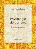 Physiologie du parterre (eBook, ePUB)