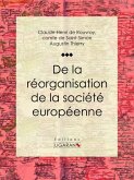 De la réorganisation de la société européenne (eBook, ePUB)
