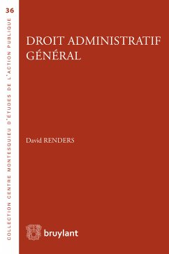 Droit administratif général (eBook, ePUB) - Renders, David