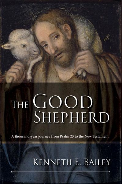The Good Shepherd (eBook, ePUB) The Good Shepherd (eBook, ePUB)