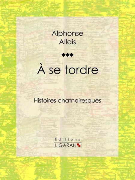 A se tordre (eBook, ePUB)