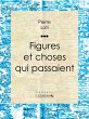 Figures et choses qui passaient (eBook,... - Bild 1