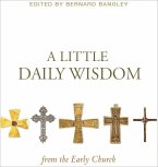 A Little Daily Wisdom from the Early Church (eBook, ePUB)