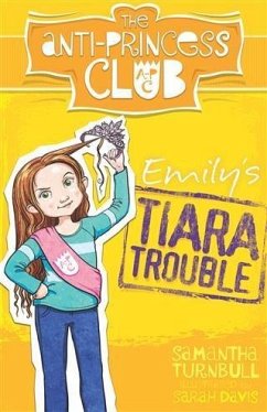 Emily's Tiara Trouble (eBook, ePUB) - Turnbull, Samantha