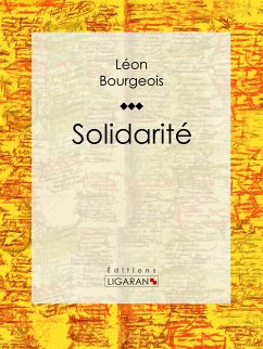 Solidarité (eBook, ePUB) - Bourgeois, Léon