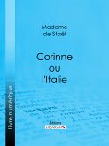 Corinne ou l'Italie (eBook, ePUB)