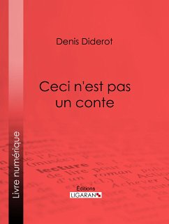 Ceci n'est pas un conte (eBook, ePUB) - Diderot, Denis