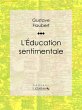 L'Education sentimentale (eBook, ePUB) - Bild 1