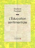 L'Education sentimentale (eBook, ePUB)