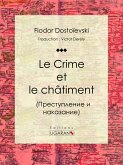 Le Crime et le châtiment (eBook, ePUB)