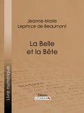 La Belle et la Bête (eBook, ePUB)