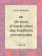 Un essai d'explication des Traditions... - Bild 1