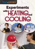 Experiments with Heating and Cooling (eBook, PDF)