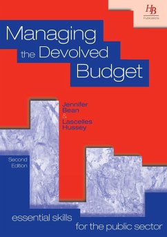 Managing the Devolved Budget - Bean, Jennifer; Hussey, Lascelles