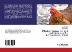 Effects of cassava leaf and root mixture on the performance of chicks