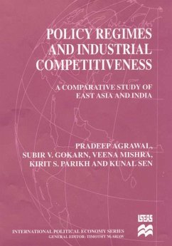 Policy Regimes and Industrial Competitiveness - Agrawal, P.;Gokarn, S.;Mishra, V.