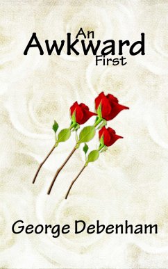 Cover An Awkward First (Erotic Shorts, #1) (eBook, ePUB)