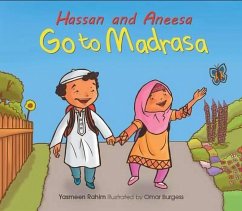 Hassan and Aneesa Go to Madrasa - Rahim, Yasmeen
