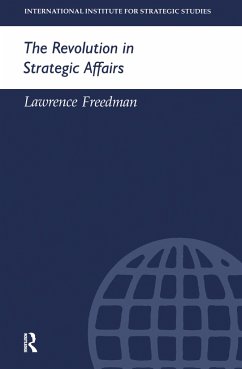 The Revolution in Strategic Affairs - Freedman, Lawrence