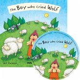 The Boy Who Cried Wolf The Boy Who Cried Wolf