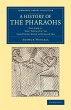 A History of the Pharaohs - Volume 2 - Bild 1