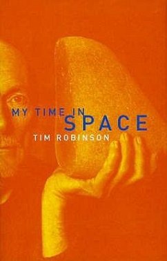 My Time in Space - Robinson, Tim