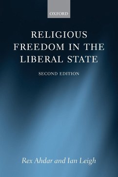 Religious Freedom in the Liberal State - Ahdar, Rex; Leigh, Ian