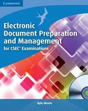 Electronic Document Preparation and Management for Csec(r) Examinations Coursebook - Skeete, Kyle
