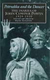 Petrushka and the Dancer: The Diaries of John Cowper Powys, 1929-1939