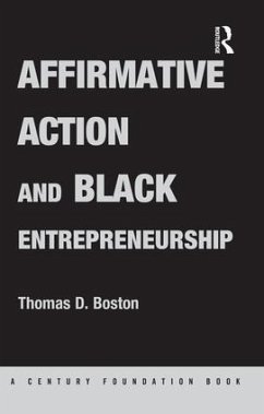 Affirmative Action and Black Entrepreneurship - Boston, Thomas D