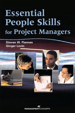 Essential People Skills for Project Managers - Flannes, Steven W.; Levin, Ginger