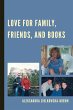 Love for Family, Friends, and Books - Bild 1