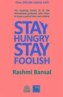 Stay Hungry Stay Foolish - Bansal, Rashmi