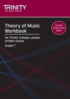 Theory of Music Workbook Grade 7 (2009) - College London, Trinity