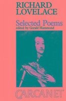 Selected Poems - Lovelace, Richard