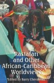 Rastafari and Other African-Caribbean Worldviews
