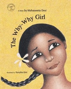 The Why-Why Girl - Devi, Mahasweta